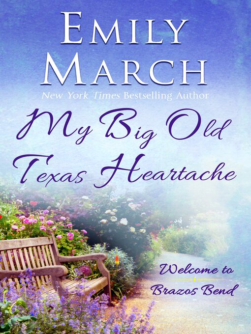 Title details for My Big Old Texas Heartache by Emily March - Available